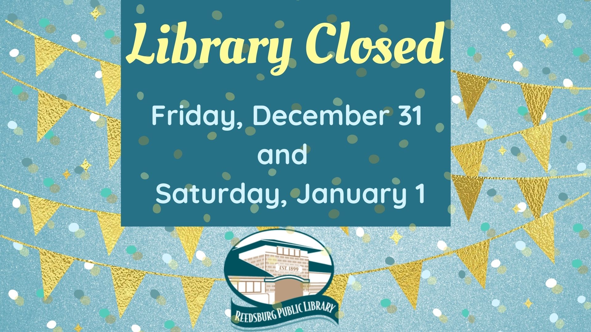 library-closed-for-new-year-holiday-reedsburg-public-library